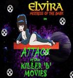 Watch Attack of the Killer B-Movies Freemovieswatch