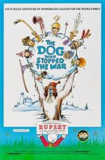 Watch The Dog Who Stopped the War Freemovieswatch