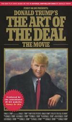 Watch Donald Trump\'s The Art of the Deal: The Movie Freemovieswatch