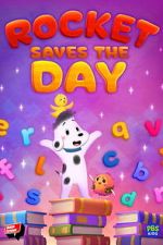 Watch Rocket Saves the Day Freemovieswatch