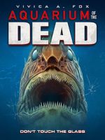 Watch Aquarium of the Dead Freemovieswatch