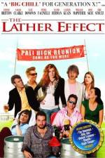 Watch The Lather Effect Freemovieswatch