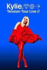 Watch Kylie: Tension Tour Live Freemovieswatch
