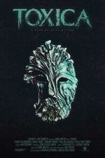 Watch Toxica Freemovieswatch