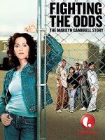 Watch Fighting the Odds: The Marilyn Gambrell Story Freemovieswatch