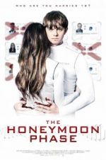 Watch The Honeymoon Phase Freemovieswatch