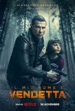 Watch My Name Is Vendetta Freemovieswatch