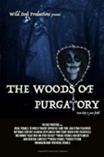 Watch The Woods of Purgatory Freemovieswatch