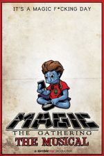 Watch Magic: The Gathering - The Musical Freemovieswatch