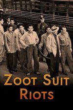 Watch Zoot Suit Riots Freemovieswatch
