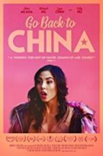 Watch Go Back to China Freemovieswatch