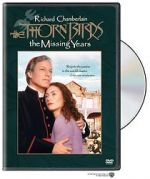 Watch The Thorn Birds: The Missing Years Freemovieswatch
