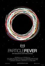 Watch Particle Fever Freemovieswatch