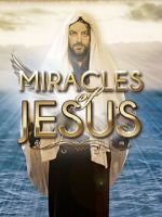 Watch Miracles of Jesus Freemovieswatch