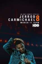 Watch Jerrod Carmichael: 8 Freemovieswatch