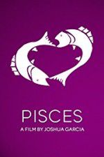Watch Pisces Freemovieswatch