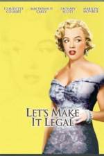 Watch Let's Make It Legal Freemovieswatch