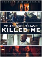 Watch You Should Have Killed Me Freemovieswatch
