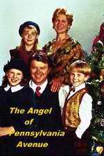 Watch The Angel of Pennsylvania Avenue Freemovieswatch