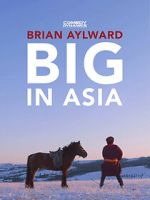 Watch Brian Aylward: Big in Asia Freemovieswatch