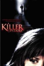 Watch A Killer Upstairs Freemovieswatch