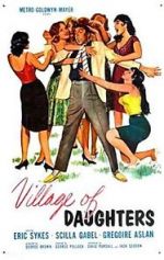 Watch Village of Daughters Freemovieswatch