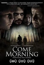 Watch Come Morning Freemovieswatch