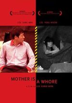 Watch Mother Is a Whore Freemovieswatch