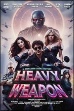 Watch Heavy Weapon Freemovieswatch
