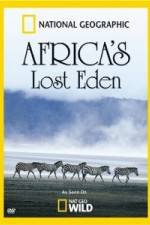 Watch Africas Lost Eden Freemovieswatch