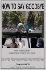 Watch How to Say Goodbye Freemovieswatch