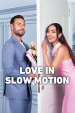 Watch Love in Slow Motion Freemovieswatch