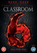 Watch Classroom 6 Freemovieswatch