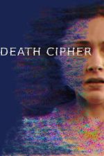 Watch Death Cipher Freemovieswatch