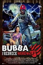 Watch Bubba the Redneck Werewolf Freemovieswatch