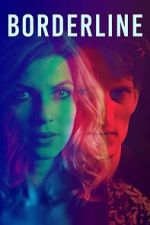 Watch Borderline Freemovieswatch