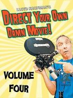 Watch Direct Your Own Damn Movie! Freemovieswatch