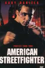 Watch American Streetfighter Freemovieswatch