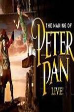 Watch The Making of Peter Pan Live Freemovieswatch