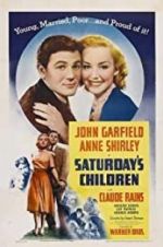 Watch Saturday\'s Children Freemovieswatch