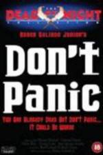 Watch Don't Panic Freemovieswatch