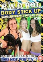 Watch WEW PWO\'s Hot Body Stick Up Freemovieswatch