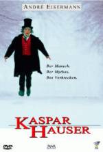 Watch Kaspar Hauser Freemovieswatch