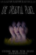 Watch The Dreadful Place Freemovieswatch