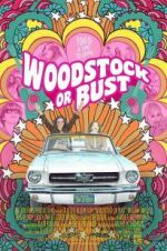 Watch Woodstock or Bust Freemovieswatch