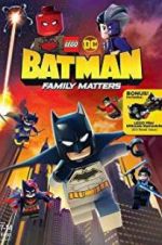 Watch LEGO DC: Batman - Family Matters Freemovieswatch