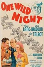 Watch One Wild Night Freemovieswatch