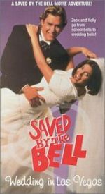 Watch Saved by the Bell: Wedding in Las Vegas Freemovieswatch