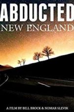 Watch Abducted New England Freemovieswatch