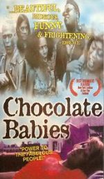 Watch Chocolate Babies Freemovieswatch